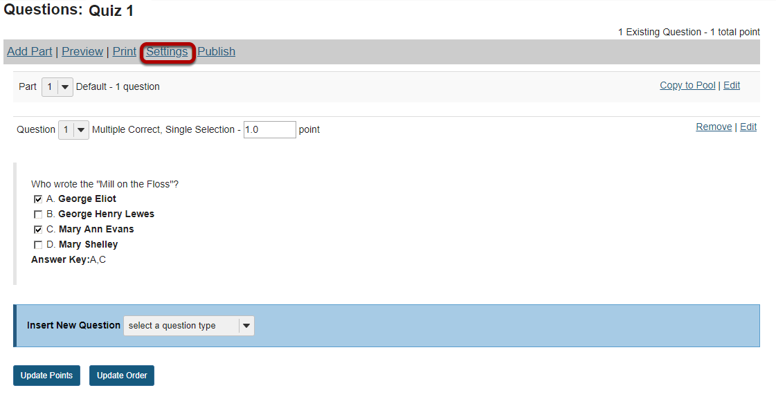 Alternately, you can access assessment settings from the edit assessment screen.
